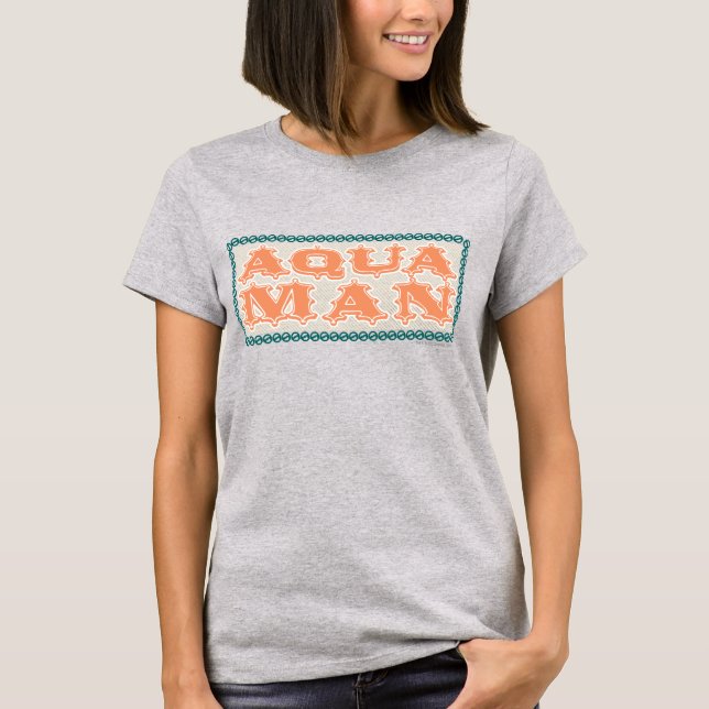 Aquaman It's Showtime! Letters T-Shirt (Front)