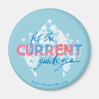 Aquaman | "Let The Current Guide You" Logo Graphic Magnet