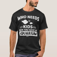 Aquarist aquarium fish saying