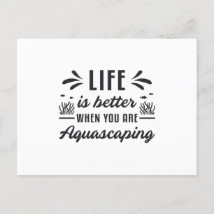 Aquarist Life Is Better Aquascaping Funny Fish Postcard