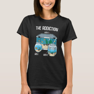 Aquarium Fish  Keeping Aquarist Aquascaping Fan We T-Shirt