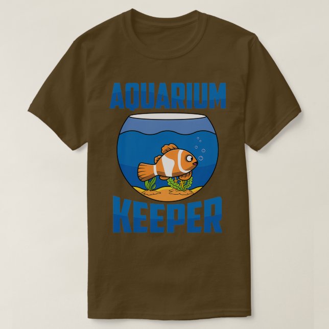Aquarium Fishkeeping Aquarium Keeper Fish 1 T-Shirt (Design Front)