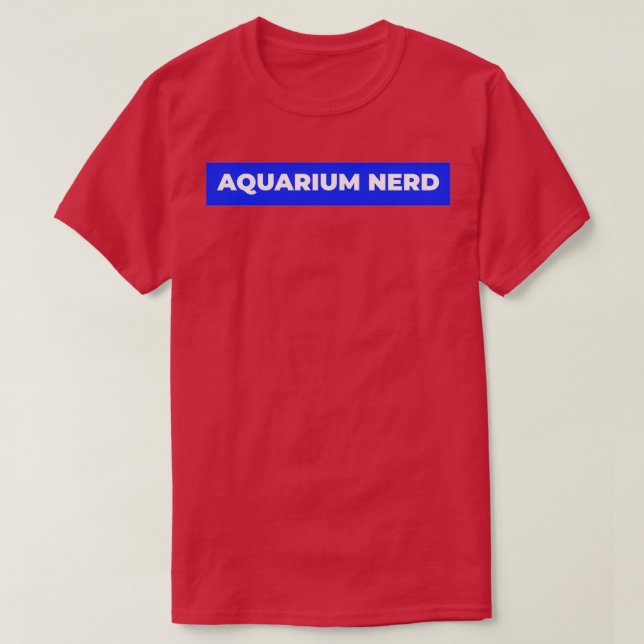 Aquarium Nerd Classic TShirt (Design Front)