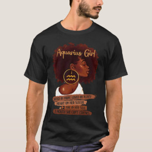 Aquarius Girl Funny For Black Women Melanin Afro T-Shirt