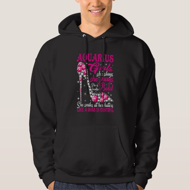 Aquarius Girl Like a Boss in Control diamond shoes Hoodie (Front)