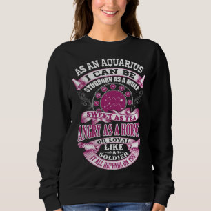 Aquarius  It All Depends On You Sweatshirt