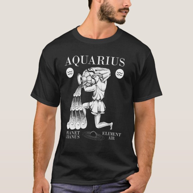 Aquarius  Planet Uranus  Element Air 5 T-Shirt (Front)