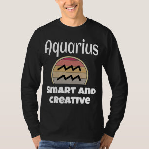 Aquarius Smart And Creative Zodiac Sign  Astrology T-Shirt
