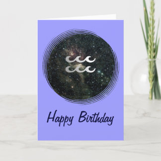 Aquarius Zodiac Star Sign Universe Birthday Card
