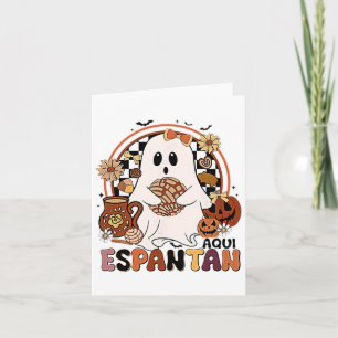 Aqui Espantan! Dia De Muertos Spanish Mexican Hall Card