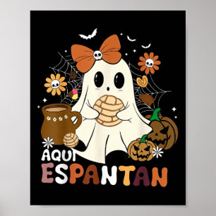 Aqui Espantan Dia De Muertos Spanish Mexican Hallo Poster