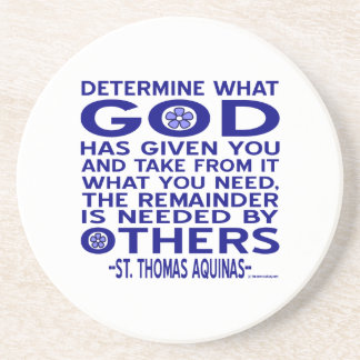Aquinas Quote Look What God Given You Blue Coaster