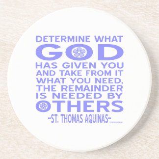 Aquinas Quote Look What God Given You Blue Coaster