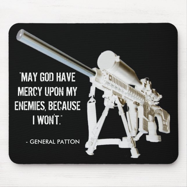 AR15 Mouse Pad- General Patton Quote Pad (Front)