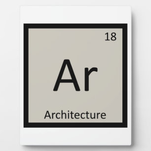 Ar - Architecture Chemistry Periodic Table Symbol Plaque