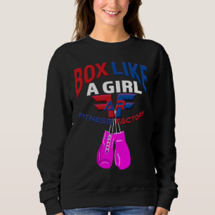AR Fitness Factory Box Like A Girl Pink Gloves Sweatshirt