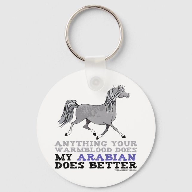 Arabians Do It Better Key Ring (Front)