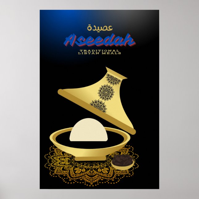 Arabic Libyan Traditional meal wall art, Aseedah  Poster (Front)
