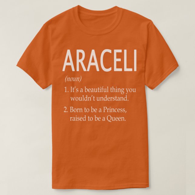 Araceli Name Gift T-Shirt (Design Front)