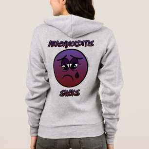 ARACHNOIDITIS SUCKS HOODIE