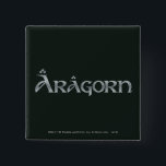 Aragorn logo 15 cm square badge<br><div class="desc">Lord of the Rings: Return of the King. Aragorn: If by my life or death I can protect you,  I will. You have my sword...  Ride hard,  don't look back.</div>