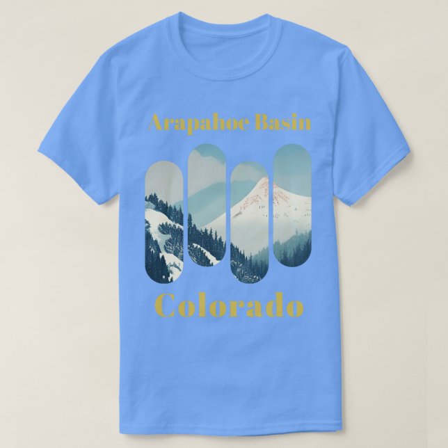 Arapahoe Basin ski Colorado 6 T-Shirt (Design Front)