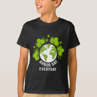 Arbor Day Everyday Earth Planet Anniversary Men Wo