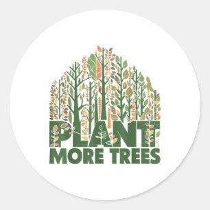 Arbor Day Plant More Trees Arbor Day Earth Day Tre Classic Round Sticker