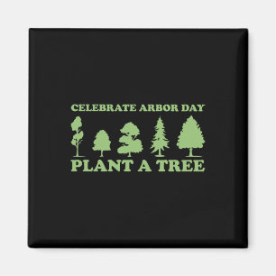 Arbor Day Tree Care Plant More Trees Magnet