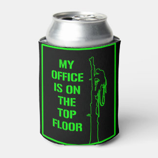Arborist: ‘My office is on the top floor’ green Can Cooler