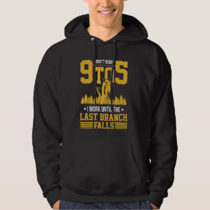 Arborist Tree trimmer Hoodie