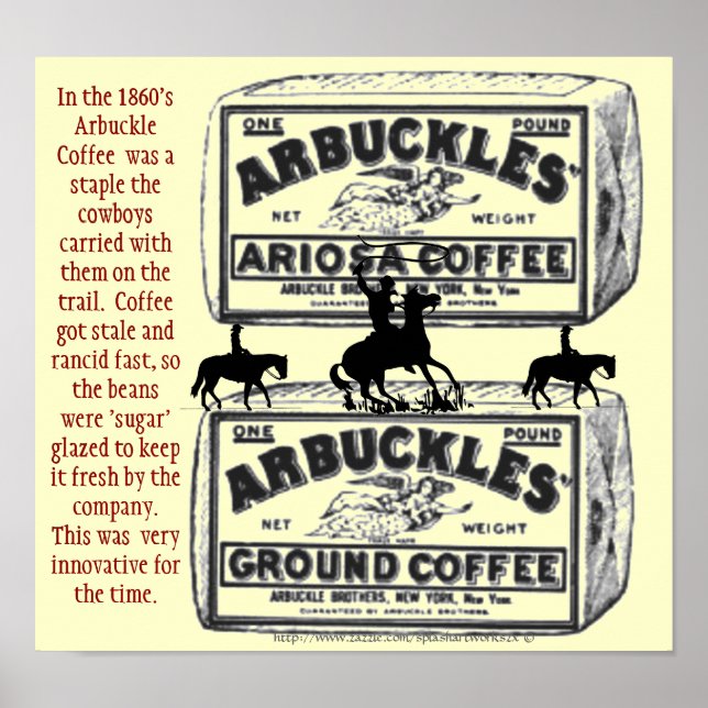 "Arbuckles' The coffee that helped win the west!" Poster (Front)