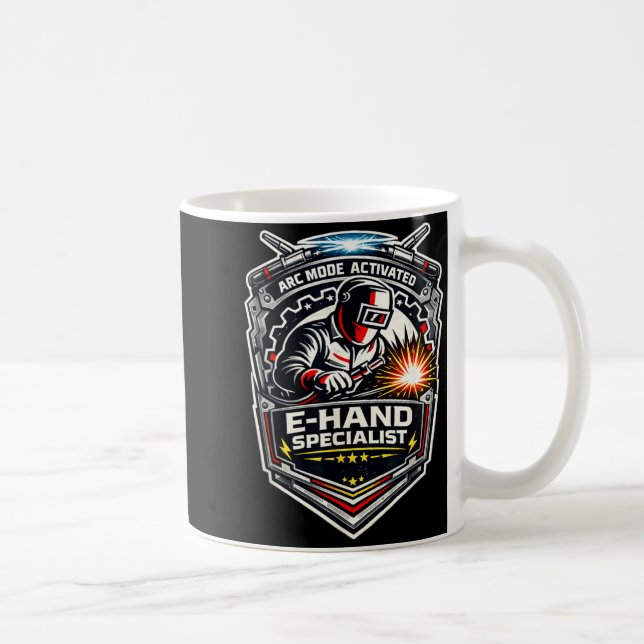 Arc Mode Activated E-Hand Welder Specialist Coffee Mug (Right)