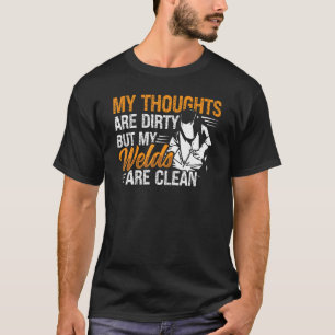 Arc Welder Pipeliner Ironworker Welding Men T-Shirt