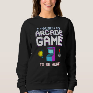 Arcade Game Machine Video Game Cabinet Gamer Sweatshirt