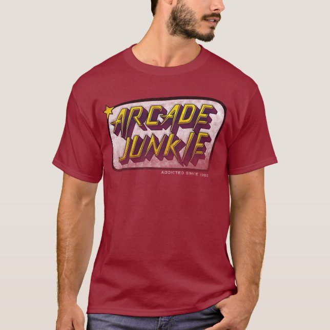 Arcade junkie. addicted since 1980 T-Shirt (Front)