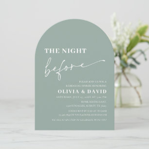 Arch Sage Green The Night Before Rehearsal Dinner Invitation