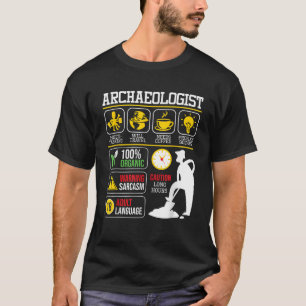 Archaeologist Archaeology Archaeologist Archaeolog T-Shirt