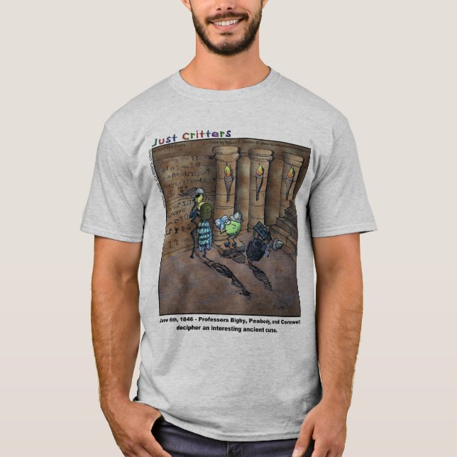 Archaeologists T-Shirt (Front)