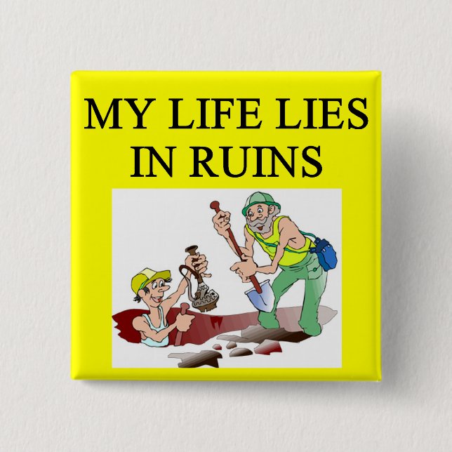 ARCHaeology joke 15 Cm Square Badge (Front)