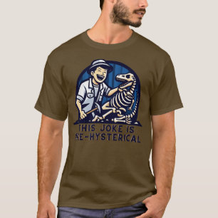 Archaeology Joke T-Shirt
