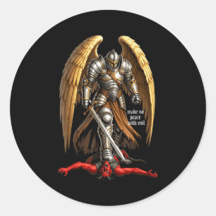 Archangel Michael Faith Design Make No Peace With  Classic Round Sticker