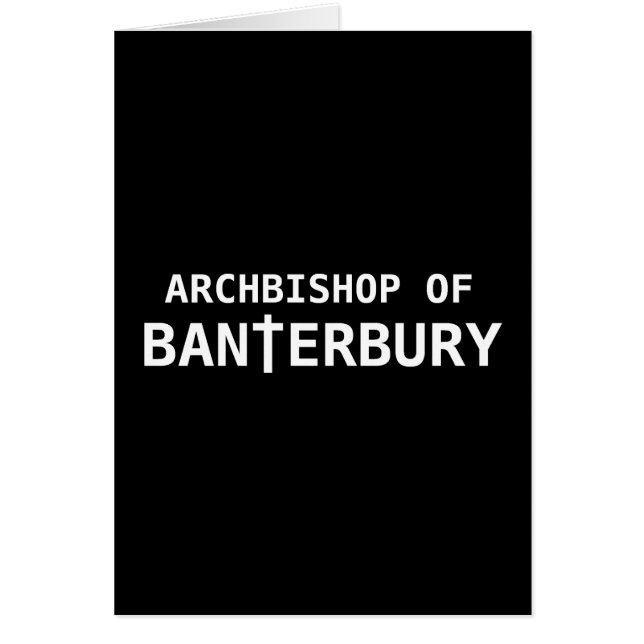 Archbishop of Banterbury 2 (Front)