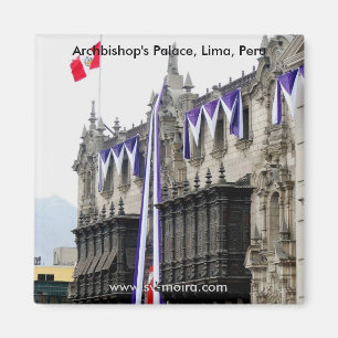 Archbishop's Palace with "Jealousy Balconies" Lima Magnet