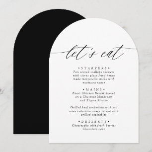 Arched Modern Black & White Let's Eat Menu Card