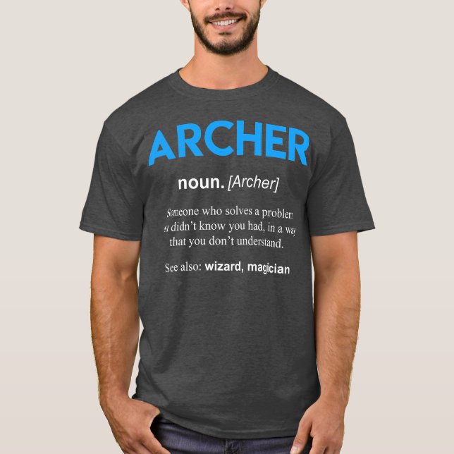 Archer definition Archery  T-Shirt (Front)
