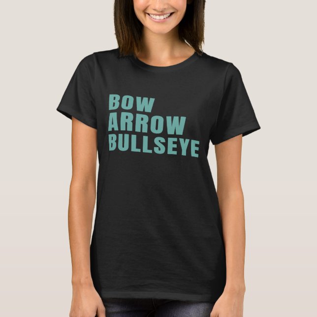 Archer  For Archery Lessons T-Shirt (Front)