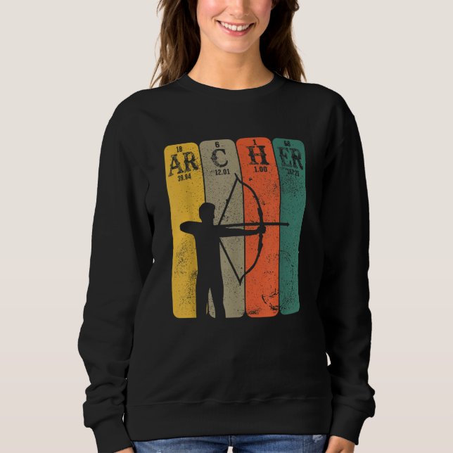 Archer Periodic Table Elements Bow Hunting Archery Sweatshirt (Front)