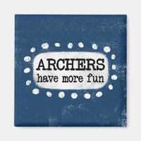 Archers Have More Fun Refrigerator Magnet