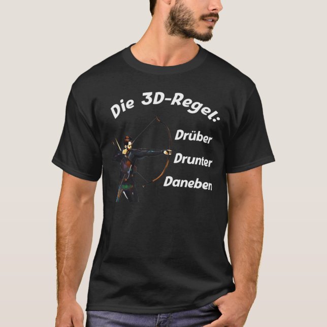 Archery 3D Rule Archers T-Shirt (Front)